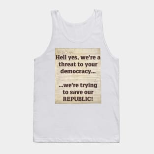 Threat to Democracy Tank Top